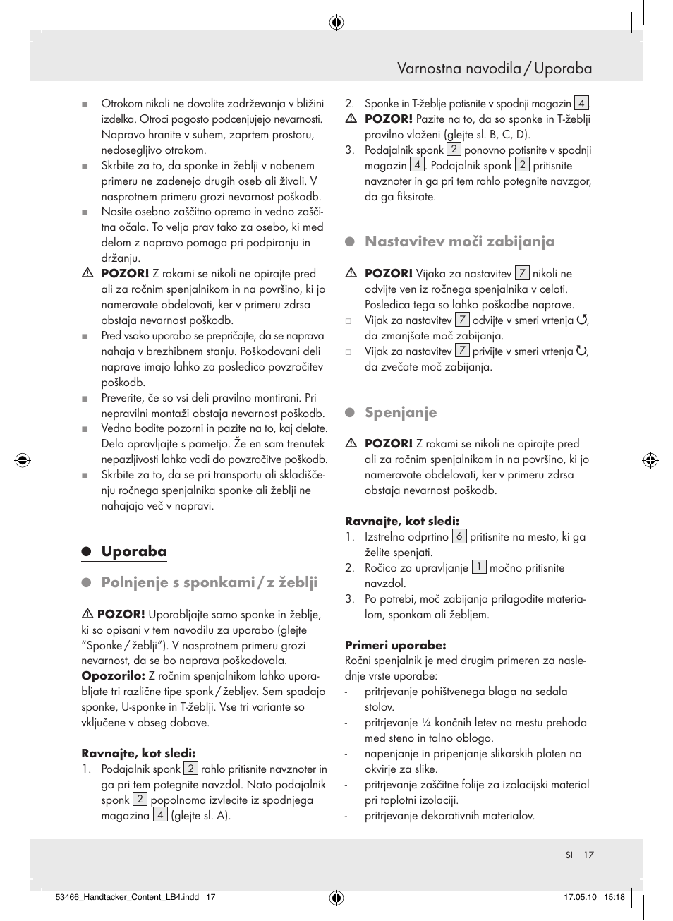 Varnostna navodila / uporaba, Uporaba, Polnjenjessponkami/zžeblji | Nastavitevmočizabijanja, Spenjanje | Powerfix  Z16531 User Manual | Page 17 / 27