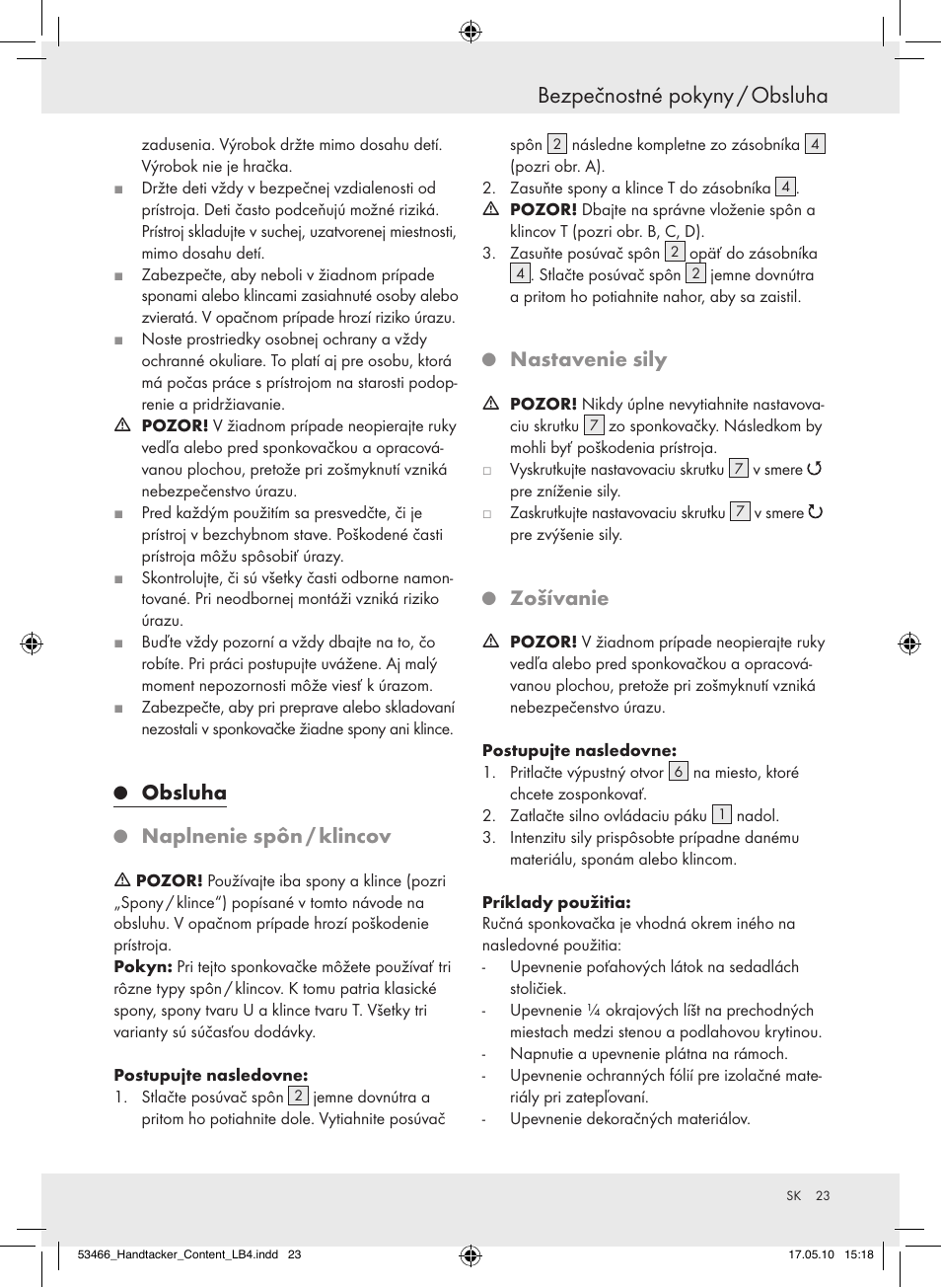 Bezpečnostné pokyny / obsluha, Obsluha, Naplneniespôn/klincov | Nastaveniesily, Zošívanie | Powerfix  Z16531 User Manual | Page 23 / 27