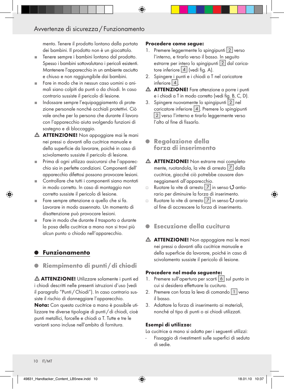 Avvertenze di sicurezza / funzionamento, Funzionamento, Riempimentodipunti/dichiodi | Regolazionedella forzadiinserimento, Esecuzionedellacucitura | Powerfix  Z16531 User Manual | Page 10 / 21