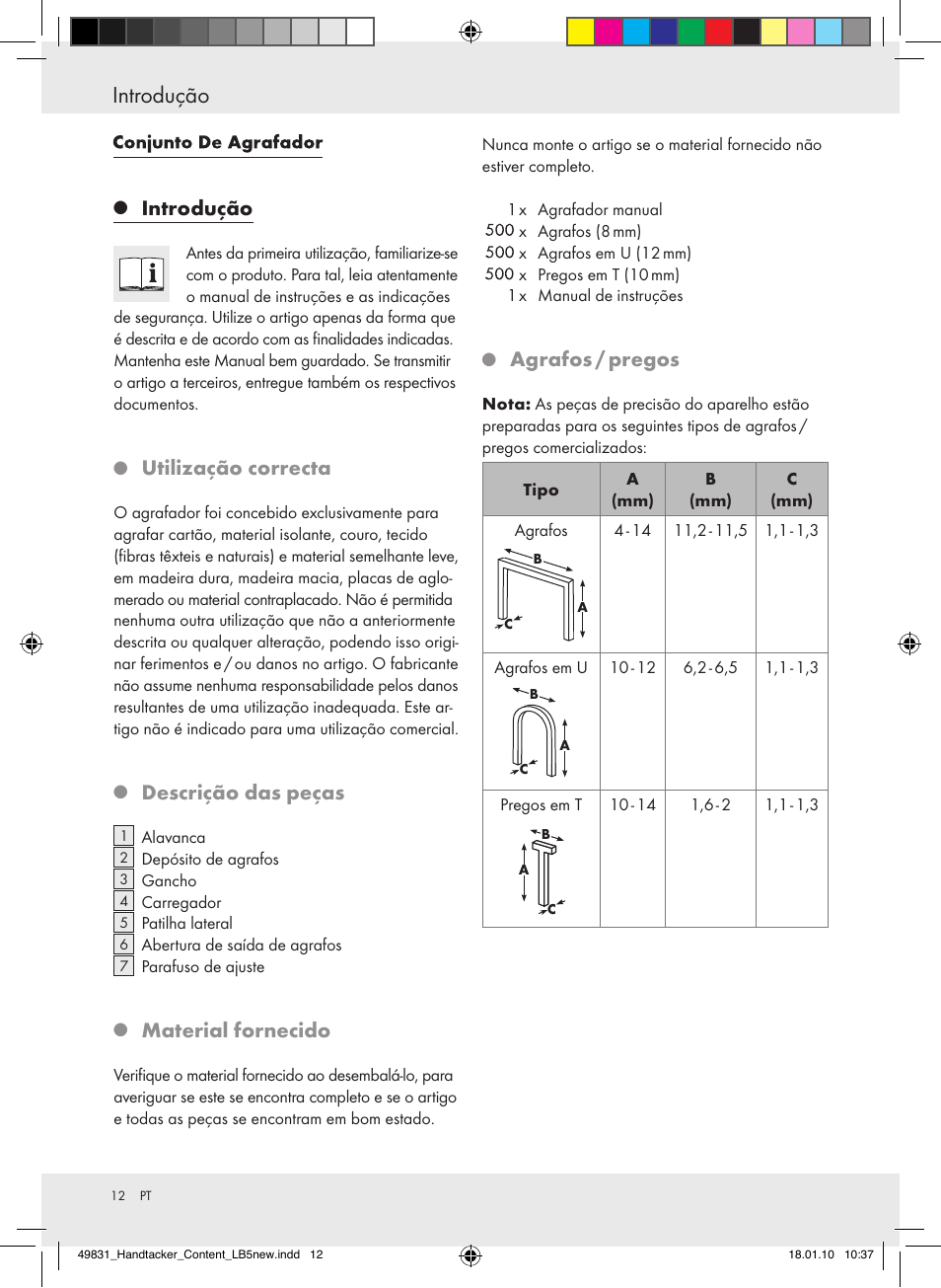 Introdução, Utilizaçãocorrecta, Descriçãodaspeças | Materialfornecido, Agrafos/pregos | Powerfix  Z16531 User Manual | Page 12 / 21