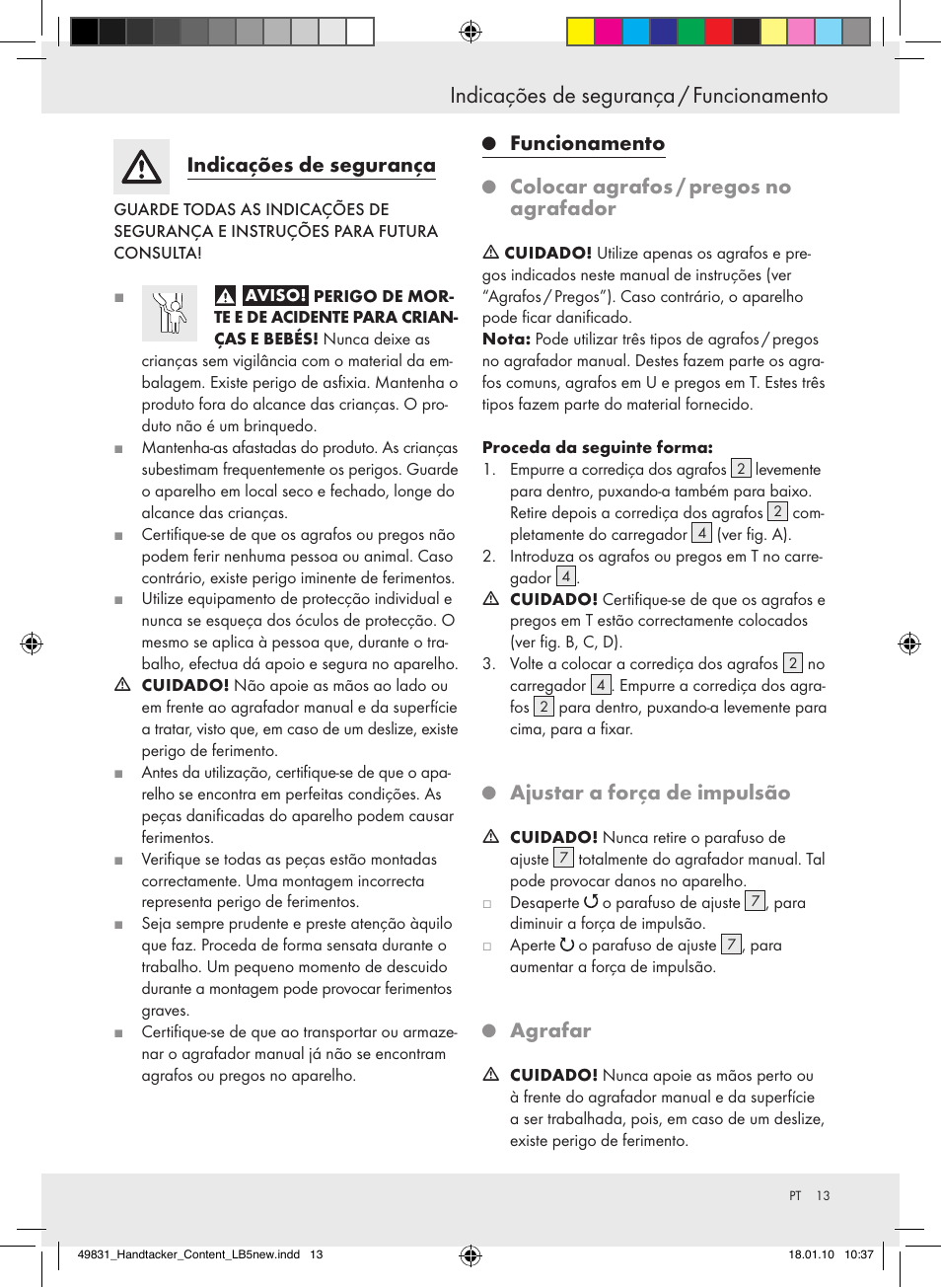 Indicações de segurança / funcionamento, Indicaçõesdesegurança, Funcionamento | Colocaragrafos/pregosno agrafador, Ajustaraforçadeimpulsão, Agrafar | Powerfix  Z16531 User Manual | Page 13 / 21