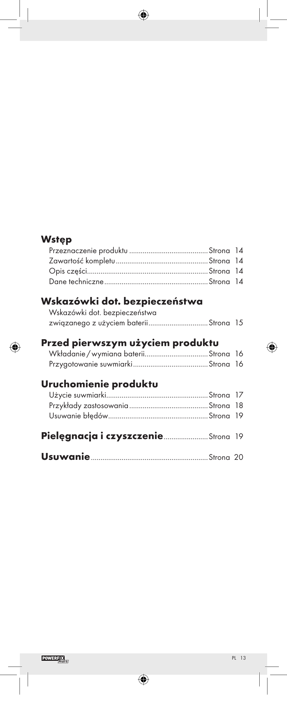 Wstęp, Wskazówki dot. bezpieczeństwa, Przed pierwszym użyciem produktu | Uruchomienie produktu, Pielęgnacja i czyszczenie, Usuwanie | Powerfix Z22855 User Manual | Page 15 / 62