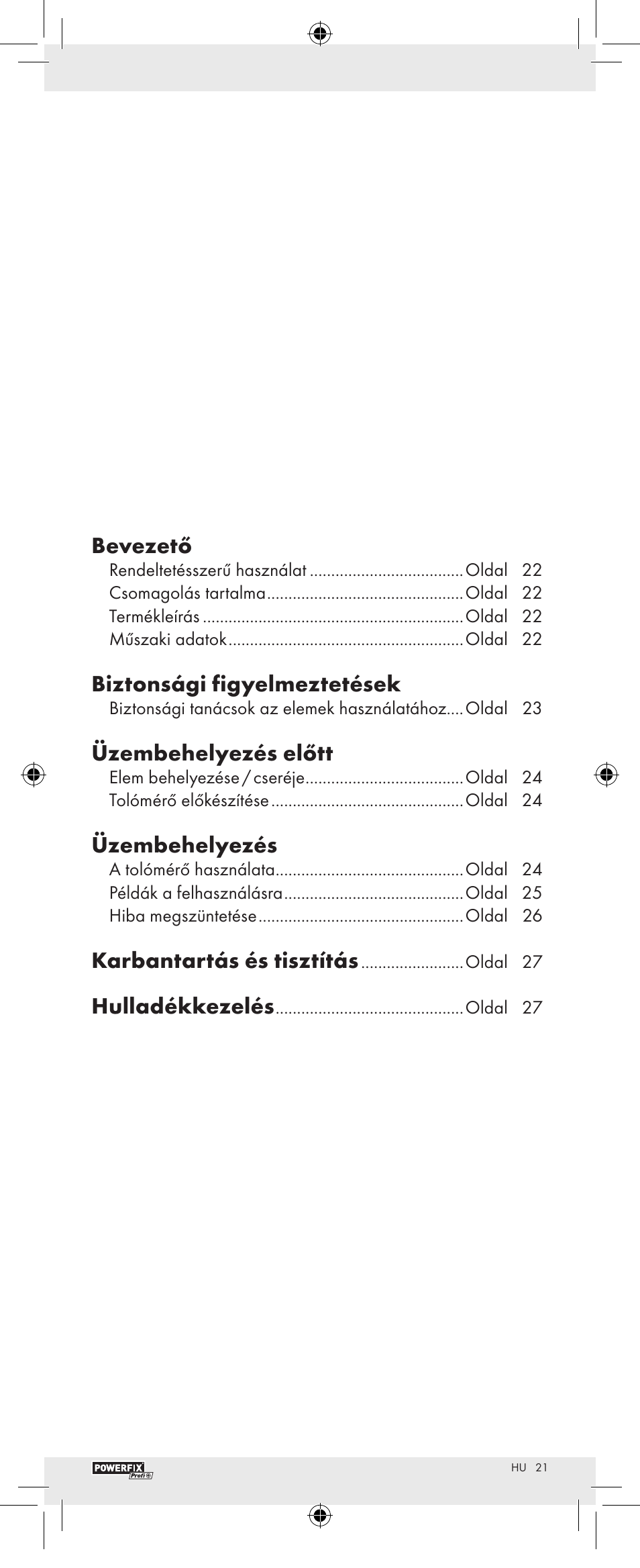 Bevezető, Biztonsági figyelmeztetések, Üzembehelyezés előtt | Üzembehelyezés, Karbantartás és tisztítás, Hulladékkezelés | Powerfix Z22855 User Manual | Page 23 / 62