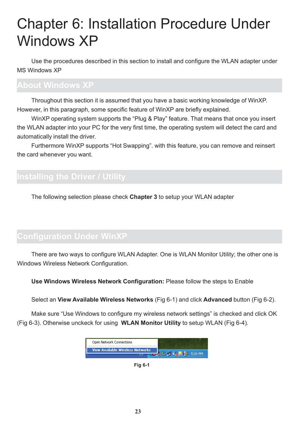 Chapter 6: installation procedure under windows xp, About windows xp, Installing the driver / utility | Configuration under winxp | Chenbro Wireless LAN PC Card 11Mbps User Manual | Page 24 / 30