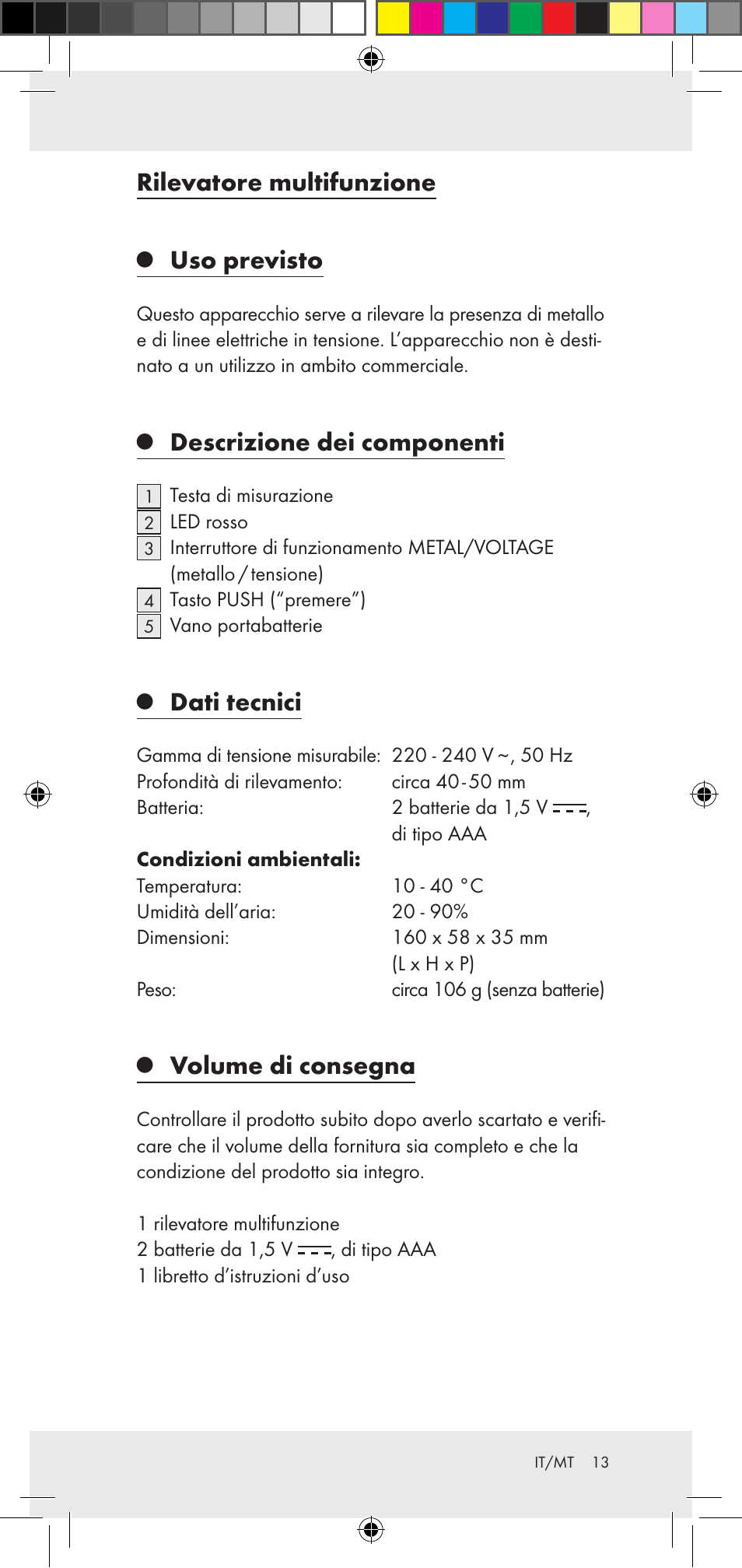 Rilevatore multifunzione, Uso previsto, Descrizione dei componenti | Dati tecnici, Volume di consegna | Powerfix Z29948 User Manual | Page 13 / 36