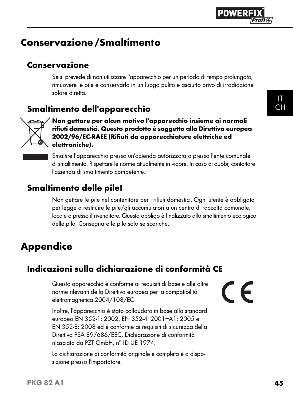Conservazione /smaltimento, Appendice, Conservazione | Smaltimento dell'apparecchio, Smaltimento delle pile, Indicazioni sulla dichiarazione di conformità ce | Powerfix PKG 82 A1 User Manual | Page 48 / 84