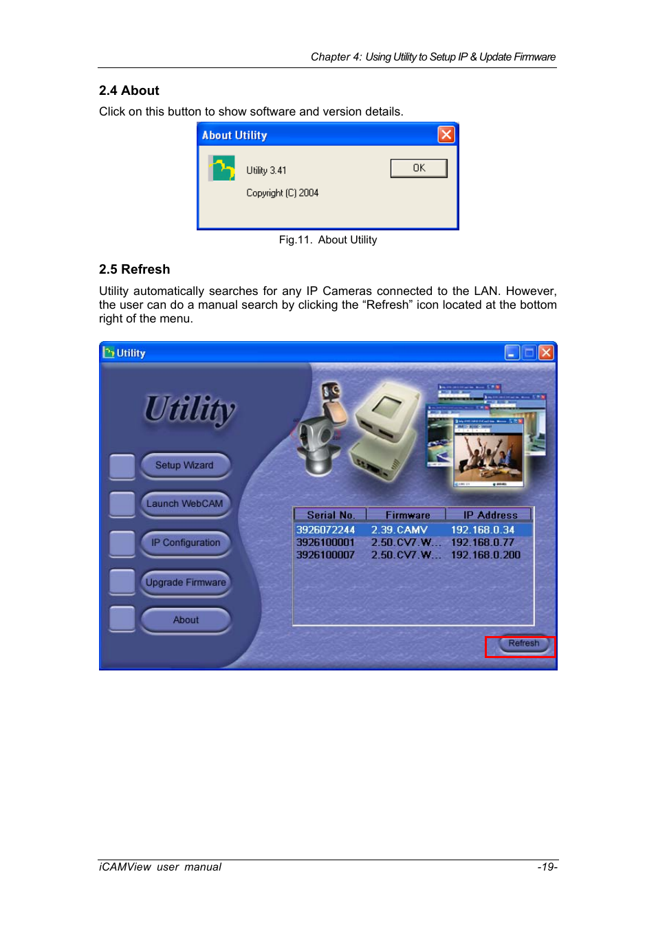4 about, 5 refresh, 4 about 2.5 refresh | Chenbro IP CAMERA 050862 User Manual | Page 22 / 90