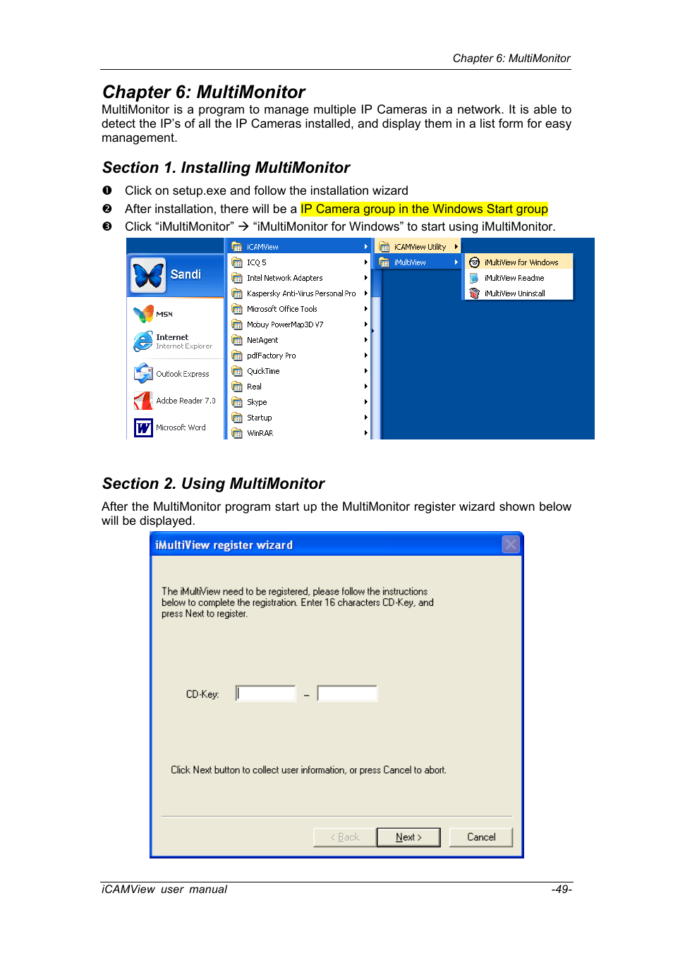 Chapter 6: multimonitor, Section 1. installing multimonitor, Section 2. using multimonitor | Chenbro IP CAMERA 050862 User Manual | Page 52 / 90