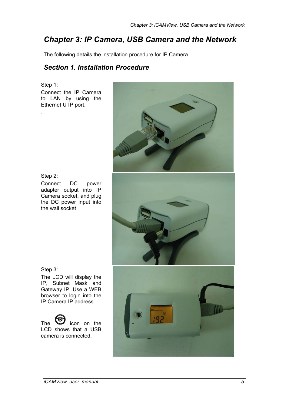 Chapter 3: ip camera, usb camera and the network, Section 1. installation procedure | Chenbro IP CAMERA 050862 User Manual | Page 8 / 90
