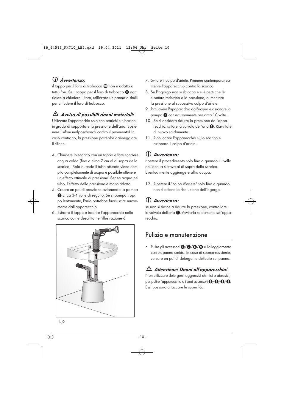 Pulizia e manutenzione, Avvertenza, Avviso di possibili danni materiali | Attenzione! danni all'apparecchio | Powerfix KH 710 User Manual | Page 12 / 31