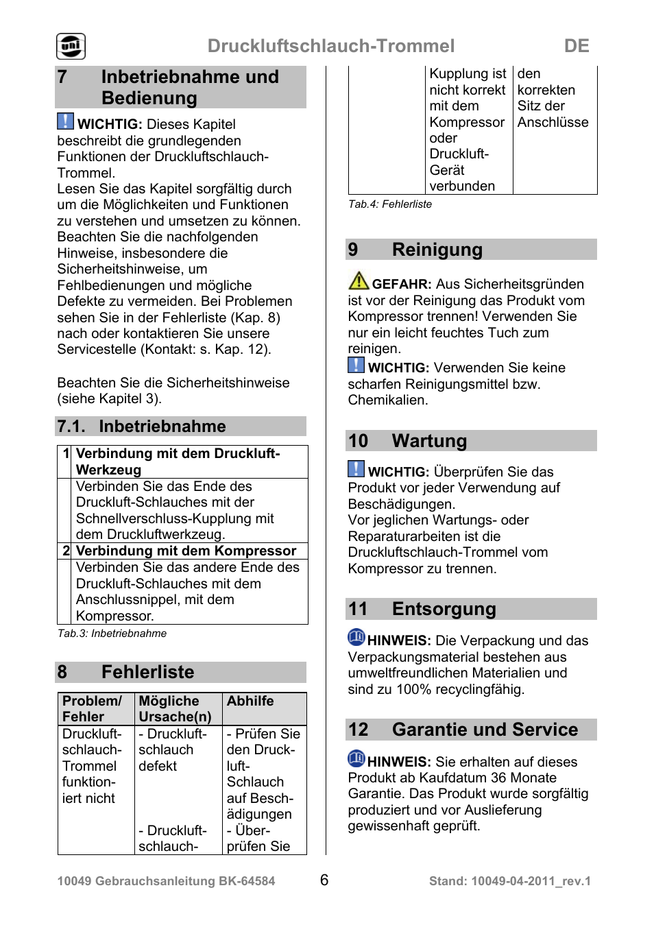 Druckluftschlauch-trommel de, 7 inbetriebnahme und bedienung, 8 fehlerliste | 9 reinigung, 10 wartung, 11 entsorgung, 12 garantie und service, Inbetriebnahme | Powerfix Air Compressor Hose Reel User Manual | Page 6 / 97