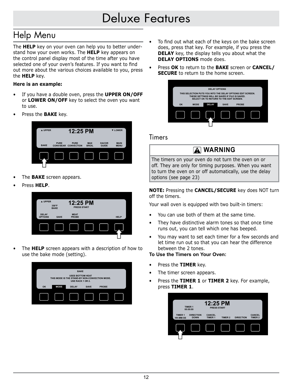 Deluxe features, Help menu, Timers warning | 25 pm | Dacor DISCOVERY EO User Manual | Page 14 / 40