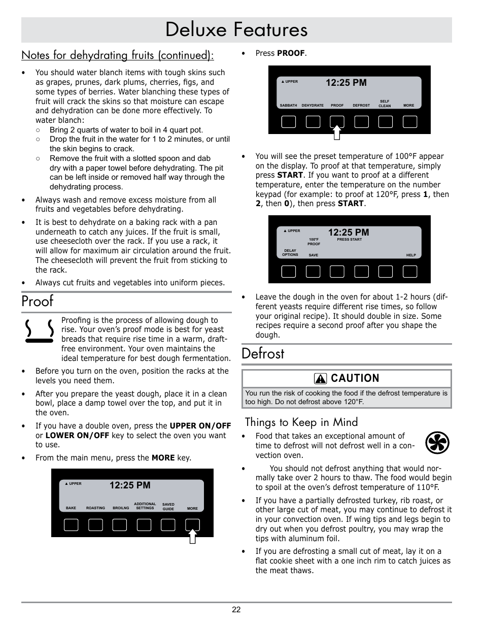 Deluxe features, Proof, Defrost | Caution, Things to keep in mind, 25 pm | Dacor DISCOVERY EO User Manual | Page 24 / 40