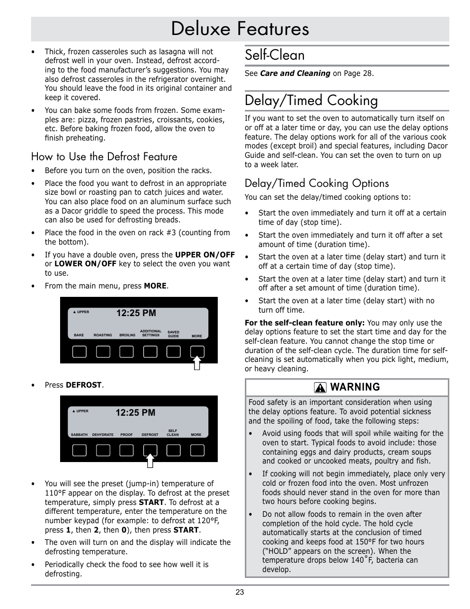 Deluxe features, Self-clean, Delay/timed cooking | How to use the defrost feature, Delay/timed cooking options, Warning, 25 pm | Dacor DISCOVERY EO User Manual | Page 25 / 40