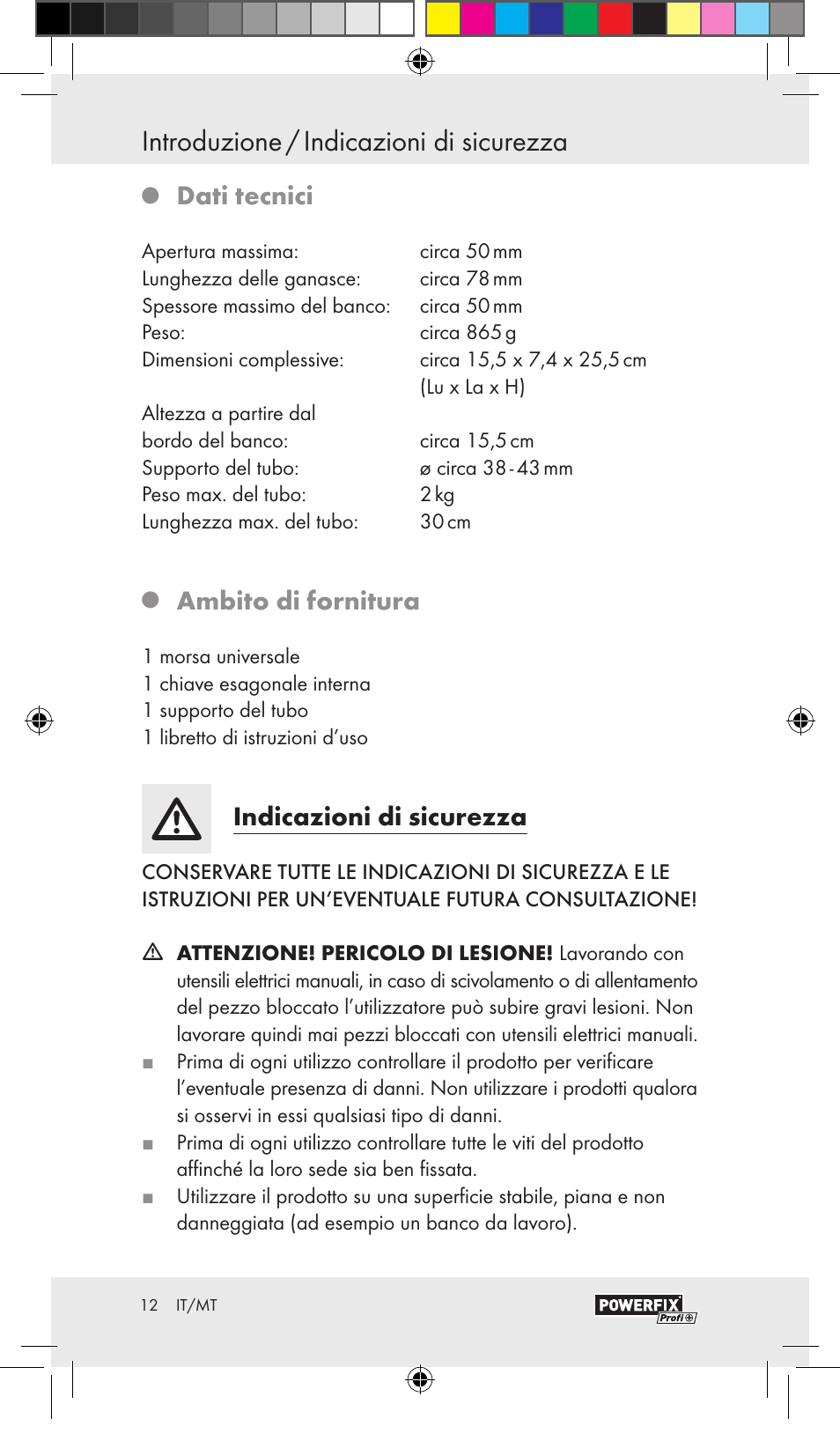 Introduzione / indicazioni di sicurezza, Dati tecnici, Ambito di fornitura | Indicazioni di sicurezza | Powerfix VACUUM BASE VICE A User Manual | Page 10 / 31