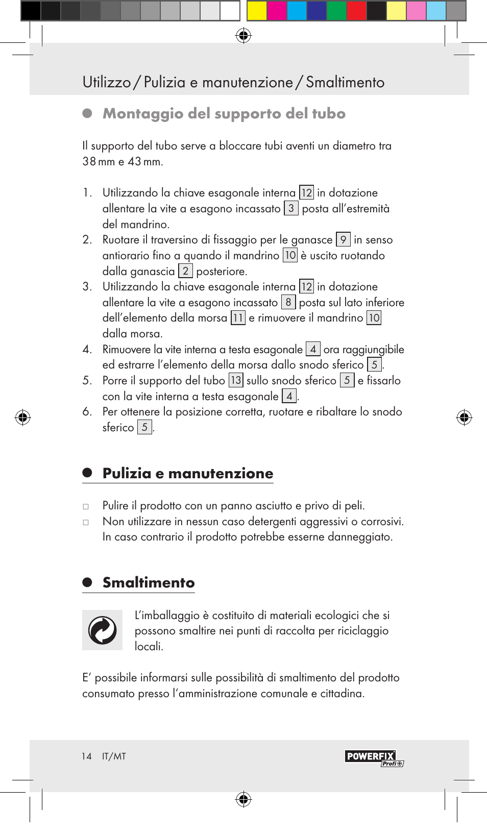 Utilizzo / pulizia e manutenzione / smaltimento, Montaggio del supporto del tubo, Pulizia e manutenzione | Smaltimento | Powerfix VACUUM BASE VICE A User Manual | Page 12 / 31