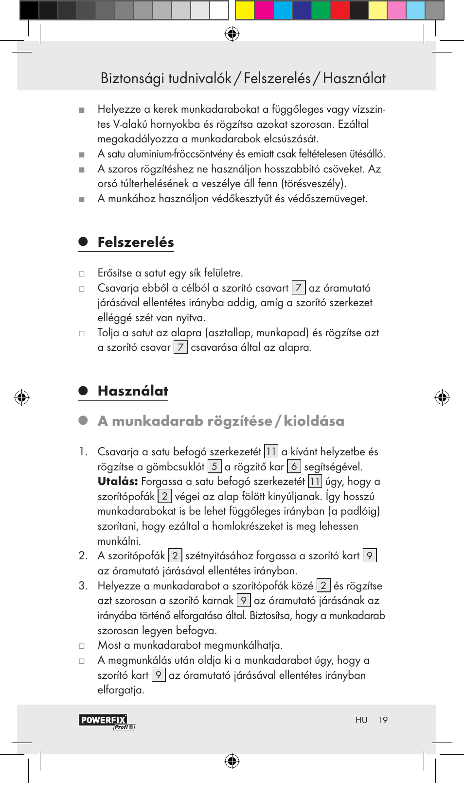 Biztonsági tudnivalók / felszerelés / használat, Felszerelés, Használat | A munkadarab rögzítése / kioldása | Powerfix VACUUM BASE VICE A User Manual | Page 17 / 43