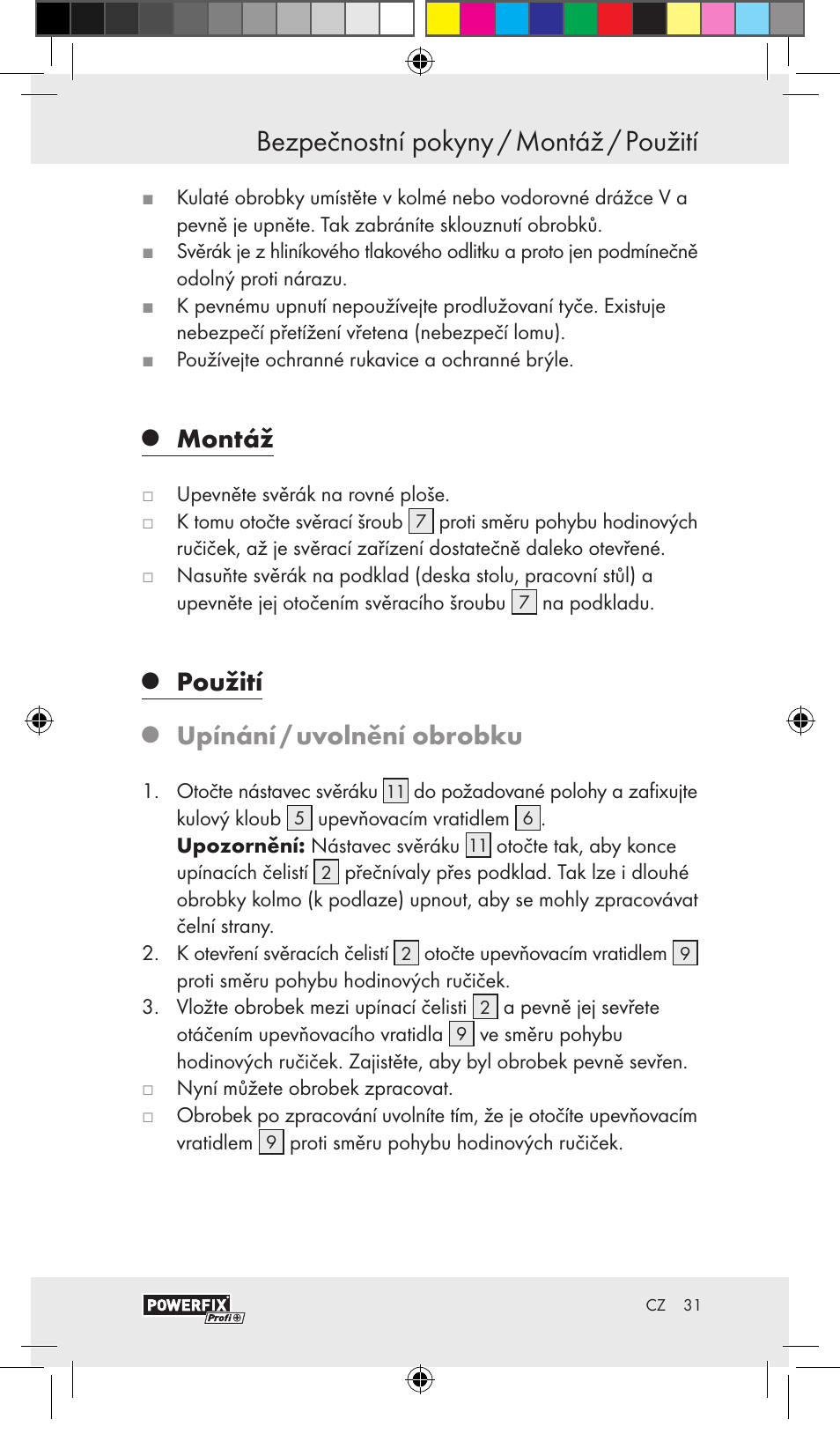 Bezpečnostní pokyny / montáž / použití, Montáž, Použití | Upínání / uvolnění obrobku | Powerfix VACUUM BASE VICE A User Manual | Page 29 / 43