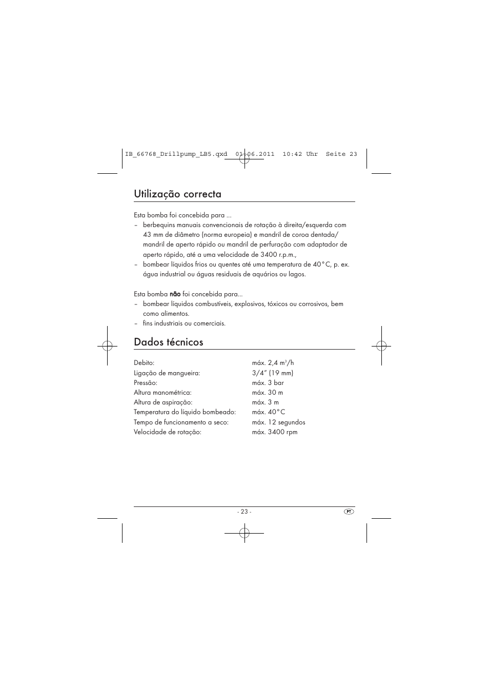 Utilização correcta, Dados técnicos | Powerfix DRILL PUMP User Manual | Page 25 / 52