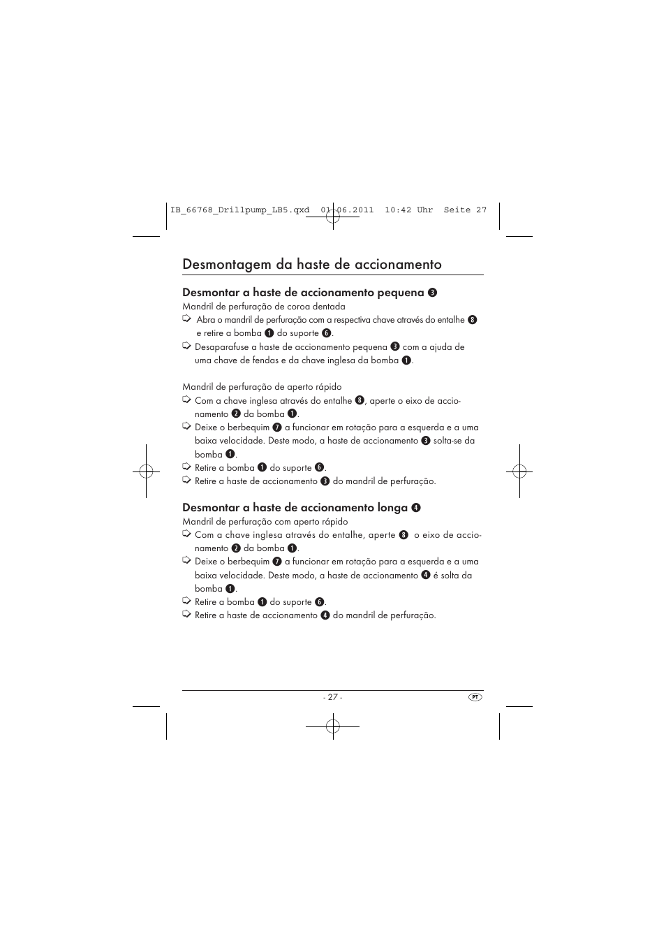 Desmontagem da haste de accionamento | Powerfix DRILL PUMP User Manual | Page 29 / 52
