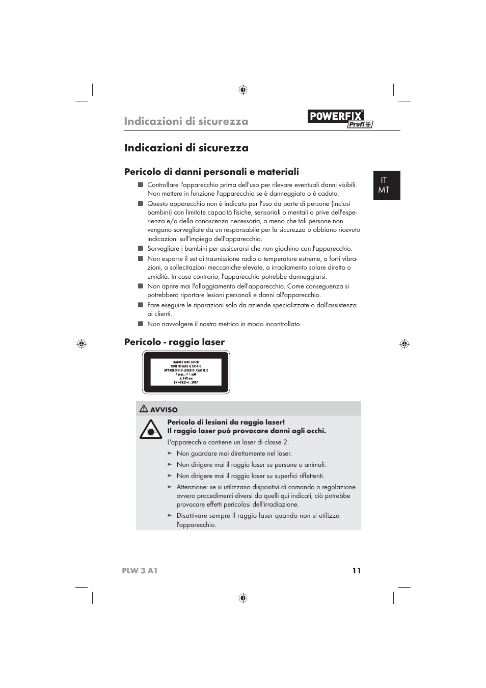 Indicazioni di sicurezza, Pericolo di danni personali e materiali, Pericolo - raggio laser | It mt | Powerfix PLW 3 A1 User Manual | Page 13 / 42