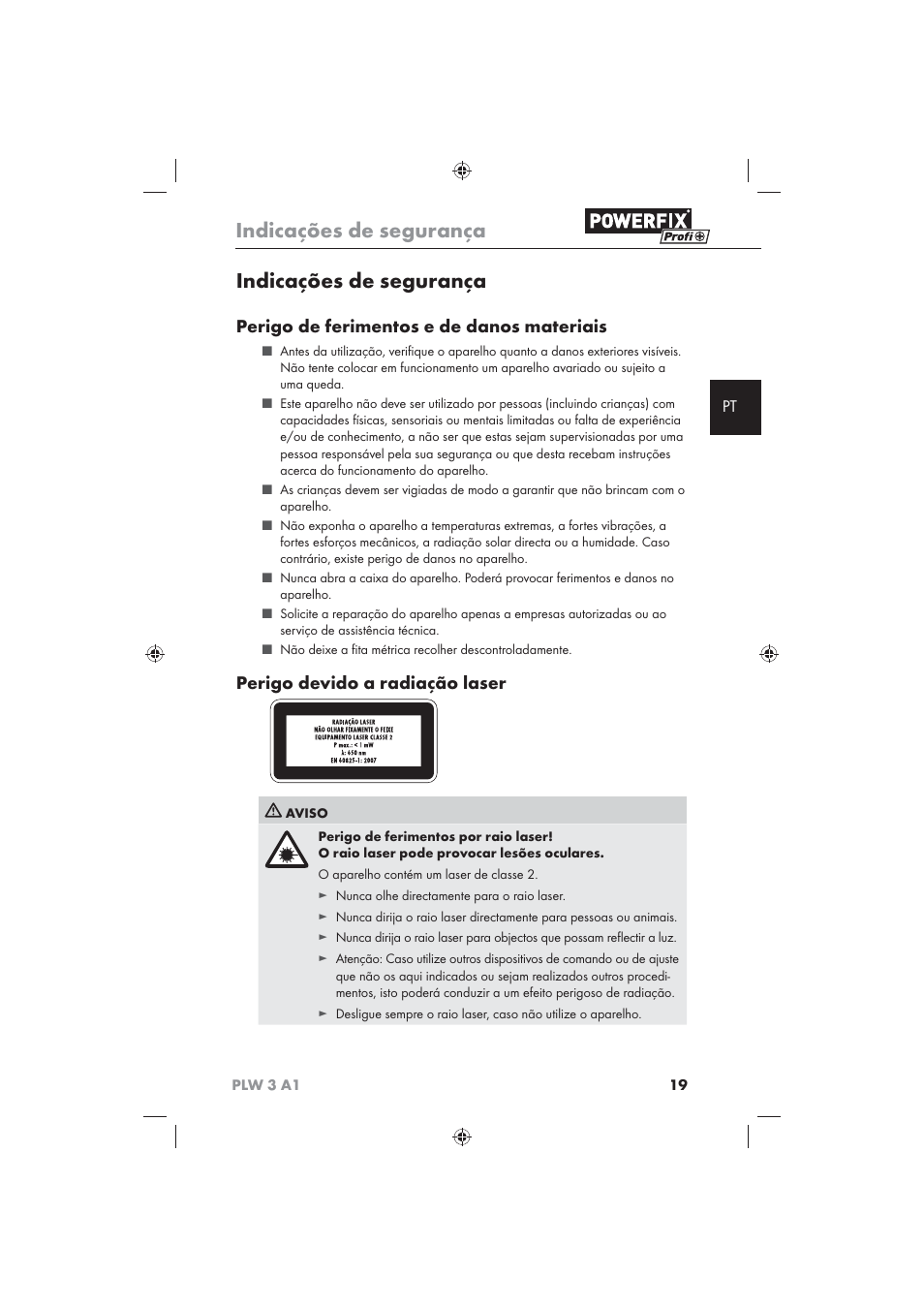 Indicações de segurança, Perigo de ferimentos e de danos materiais, Perigo devido a radiação laser | Powerfix PLW 3 A1 User Manual | Page 21 / 42