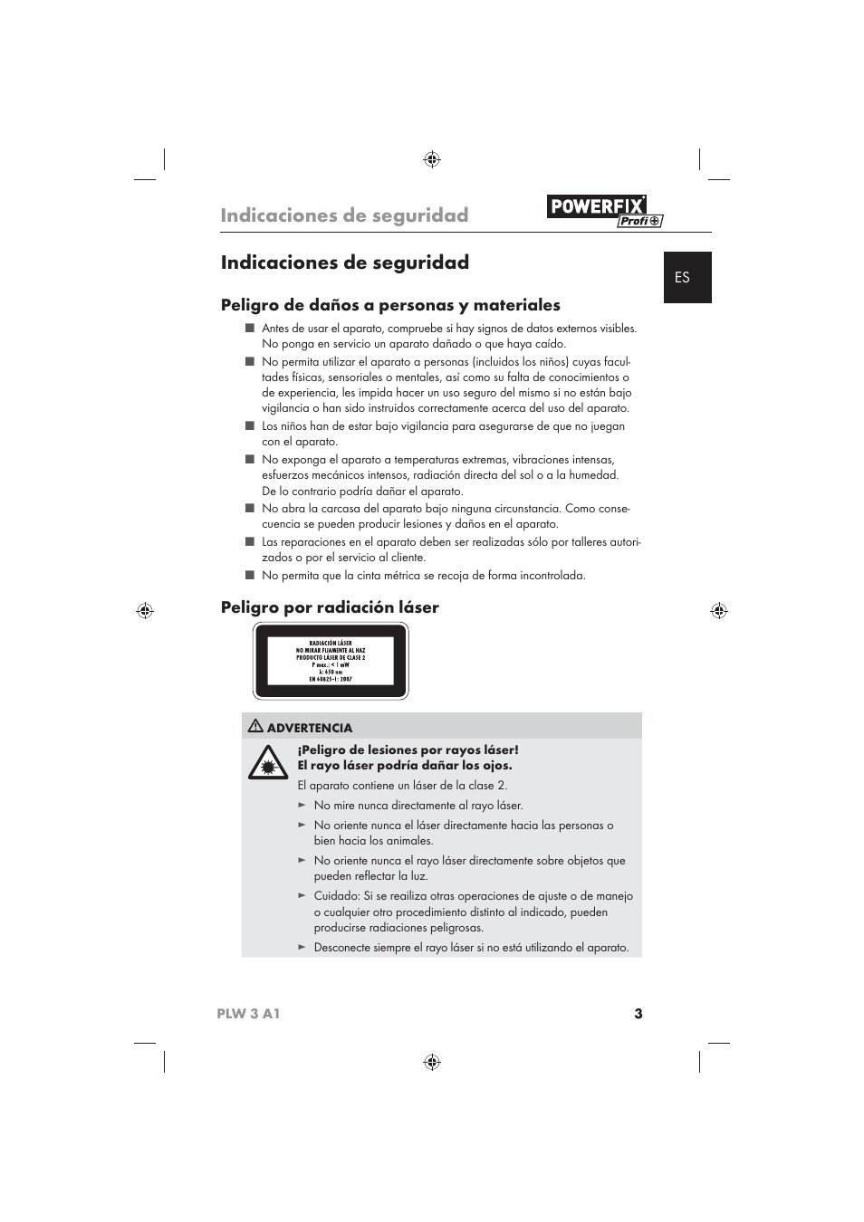 Indicaciones de seguridad, Peligro de daños a personas y materiales, Peligro por radiación láser | Powerfix PLW 3 A1 User Manual | Page 5 / 42