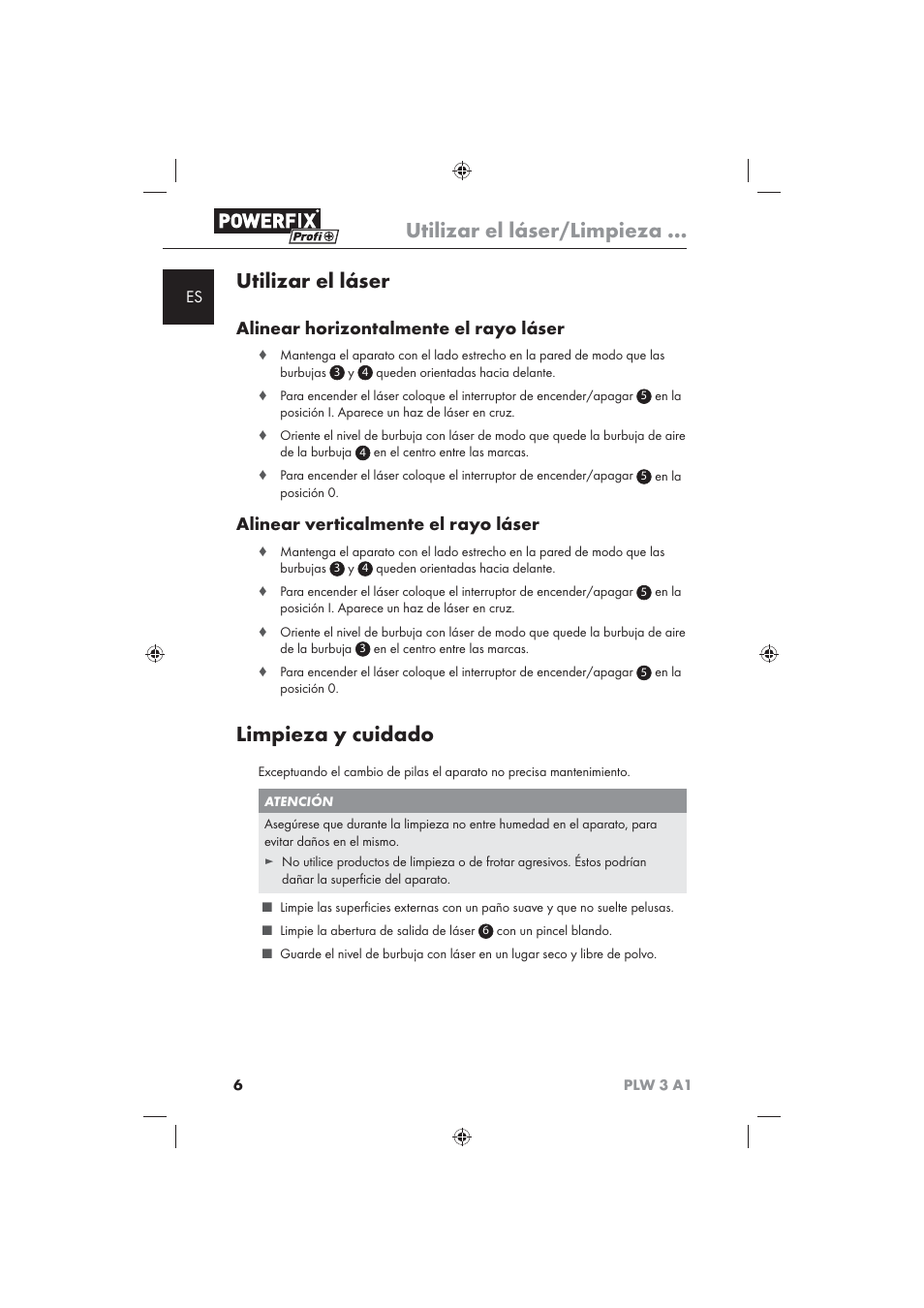 Utilizar el láser/limpieza, Utilizar el láser, Limpieza y cuidado | Alinear horizontalmente el rayo láser, Alinear verticalmente el rayo láser | Powerfix PLW 3 A1 User Manual | Page 8 / 42