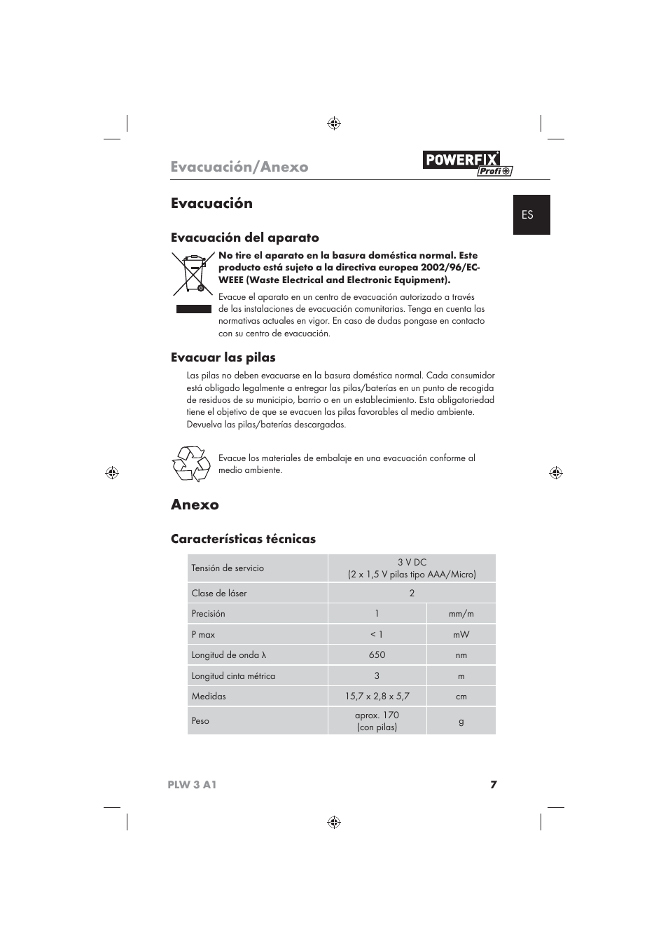 Evacuación/anexo, Evacuación, Anexo | Evacuación del aparato, Evacuar las pilas, Características técnicas | Powerfix PLW 3 A1 User Manual | Page 9 / 42