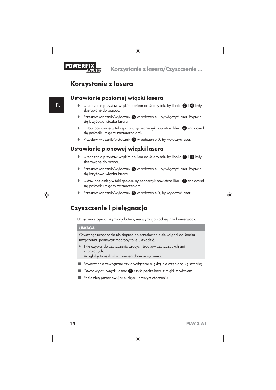 Korzystanie z lasera, Czyszczenie i pielęgnacja, Korzystanie z lasera/czyszczenie | Ustawianie poziomej wiązki lasera, Ustawianie pionowej wiązki lasera | Powerfix PLW 3 A1 User Manual | Page 16 / 58