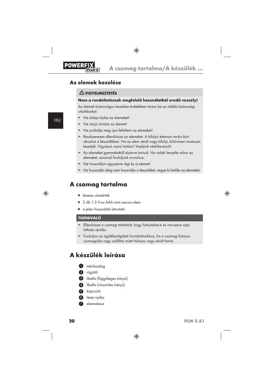 A csomag tartalma, A készülék leírása, A csomag tartalma/a készülék | Az elemek kezelése | Powerfix PLW 3 A1 User Manual | Page 22 / 58