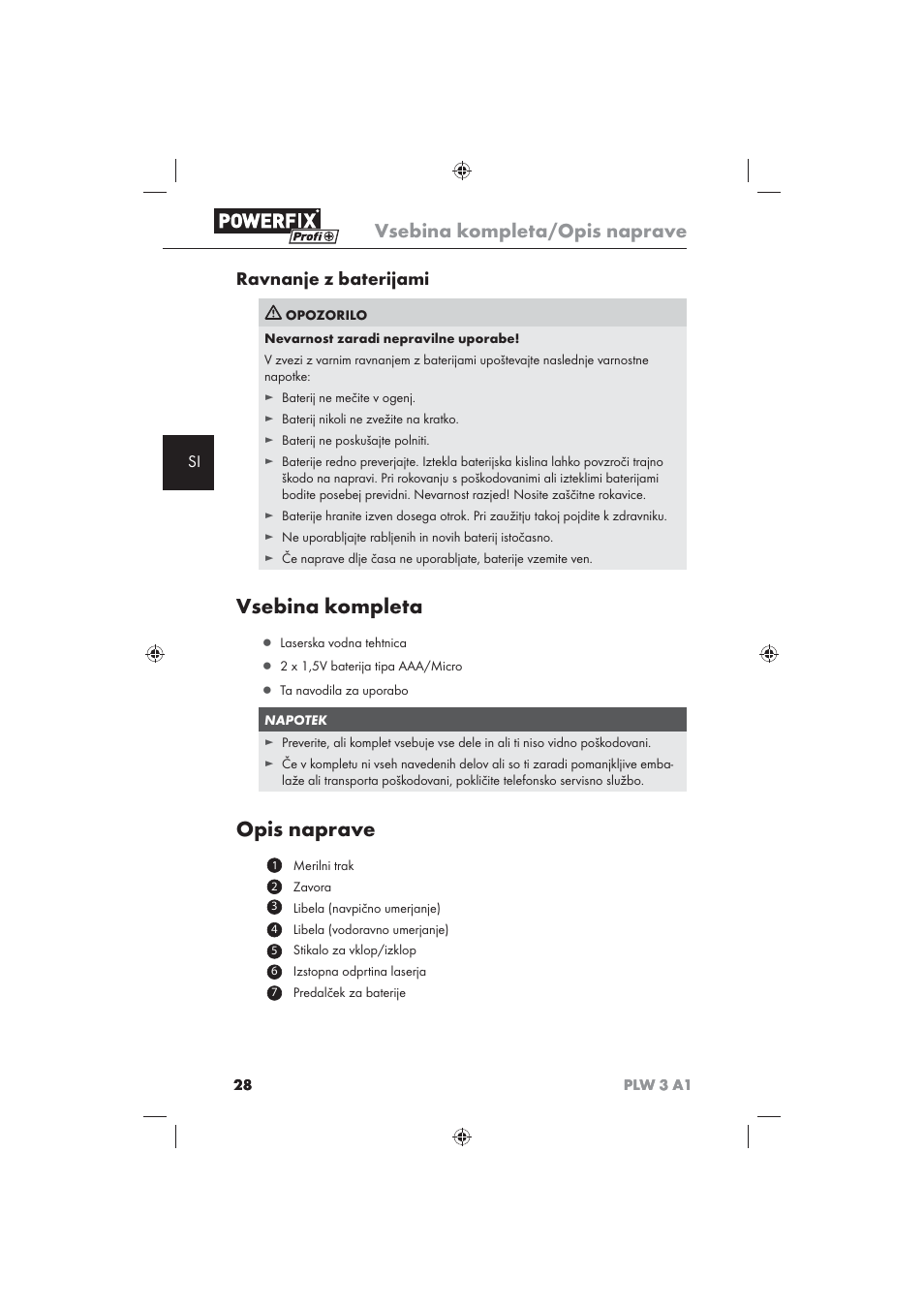 Vsebina kompleta, Opis naprave, Vsebina kompleta/opis naprave | Ravnanje z baterijami | Powerfix PLW 3 A1 User Manual | Page 30 / 58