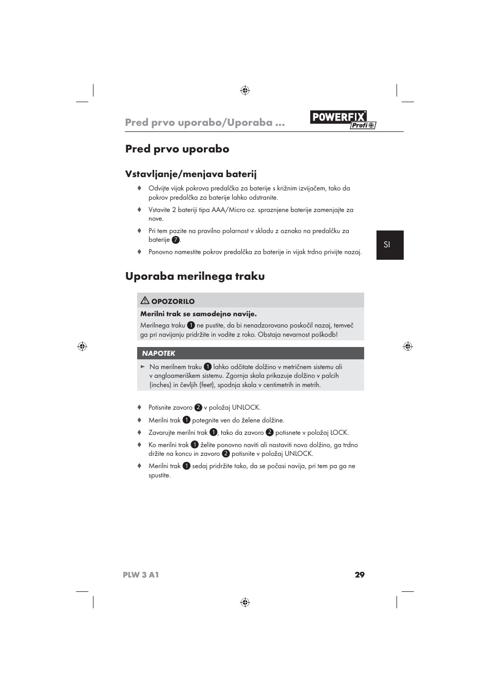 Pred prvo uporabo, Uporaba merilnega traku, Pred prvo uporabo/uporaba | Vstavljanje/menjava baterij | Powerfix PLW 3 A1 User Manual | Page 31 / 58