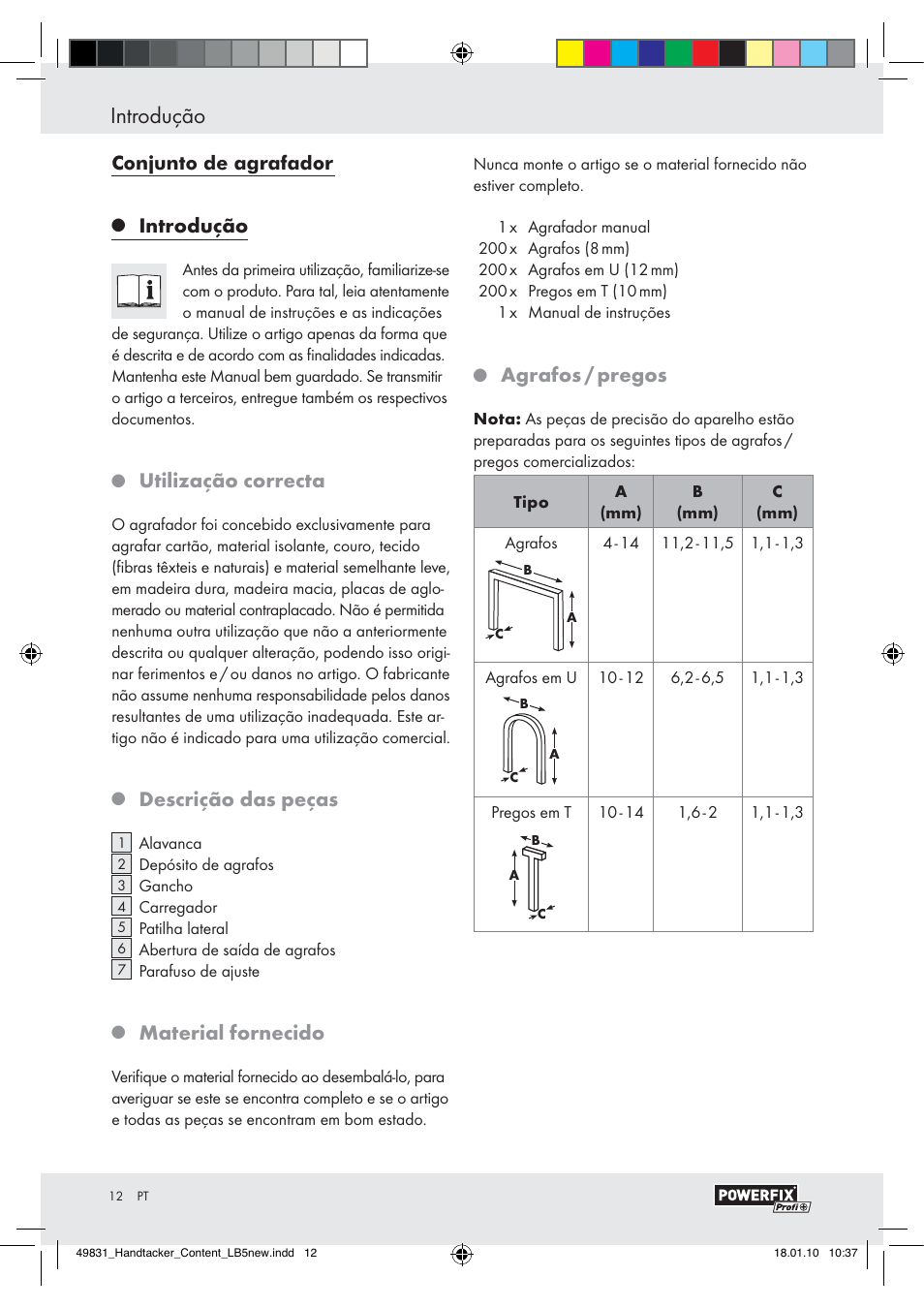 Introdução, Utilização correcta, Descrição das peças | Material fornecido, Agrafos / pregos | Powerfix  Z16531 User Manual | Page 10 / 19