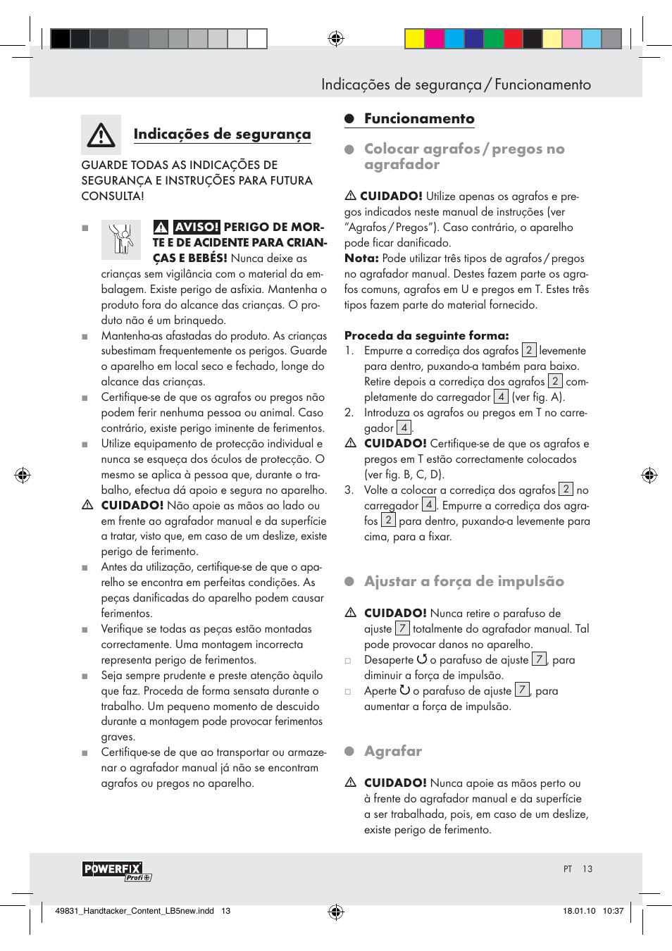 Indicações de segurança / funcionamento, Indicações de segurança, Funcionamento | Colocar agrafos / pregos no agrafador, Ajustar a força de impulsão, Agrafar | Powerfix  Z16531 User Manual | Page 11 / 19