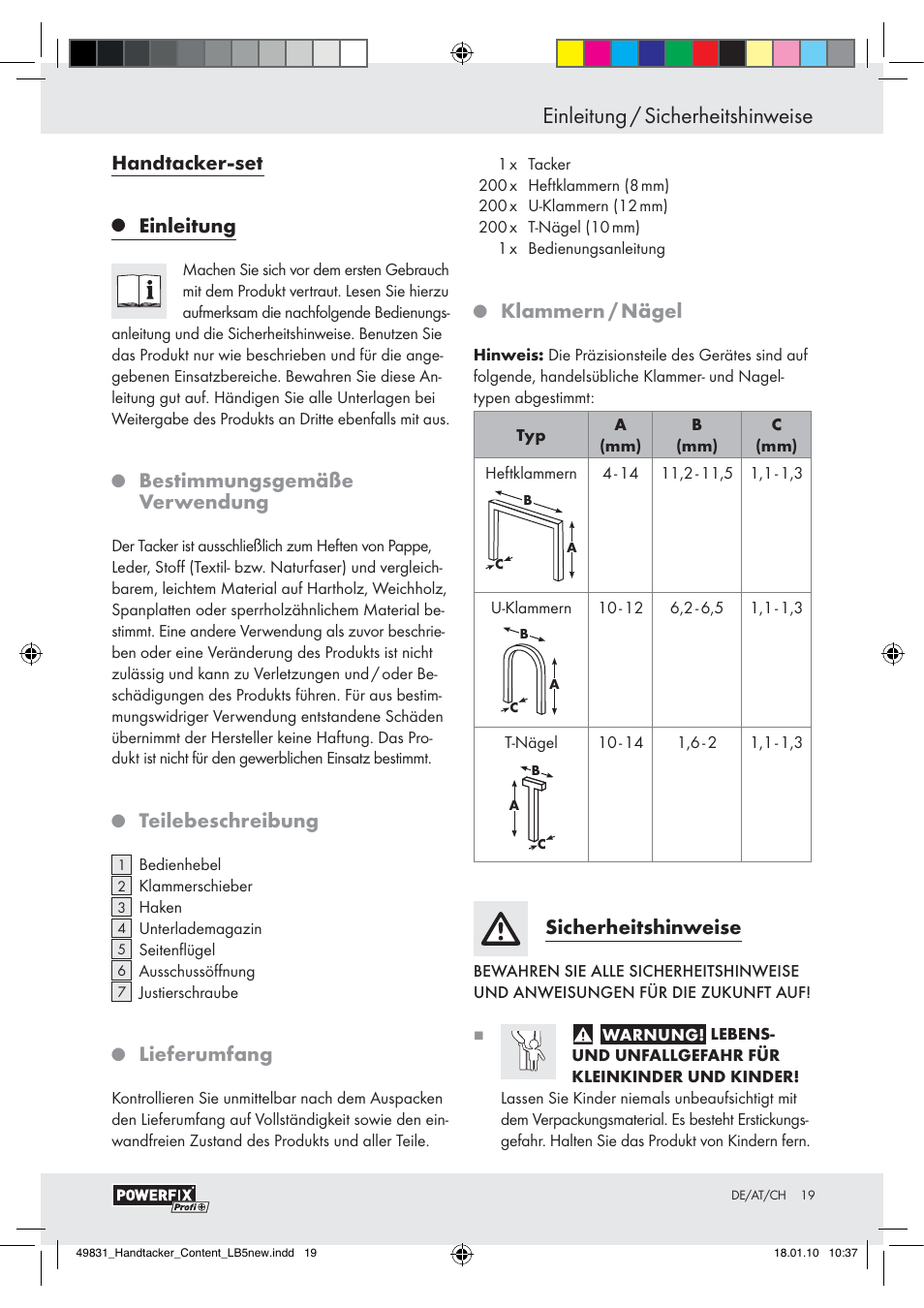 Einleitung / sicherheitshinweise, Einleitung, Bestimmungsgemäße verwendung | Teilebeschreibung, Lieferumfang, Klammern / nägel, Sicherheitshinweise | Powerfix  Z16531 User Manual | Page 17 / 19