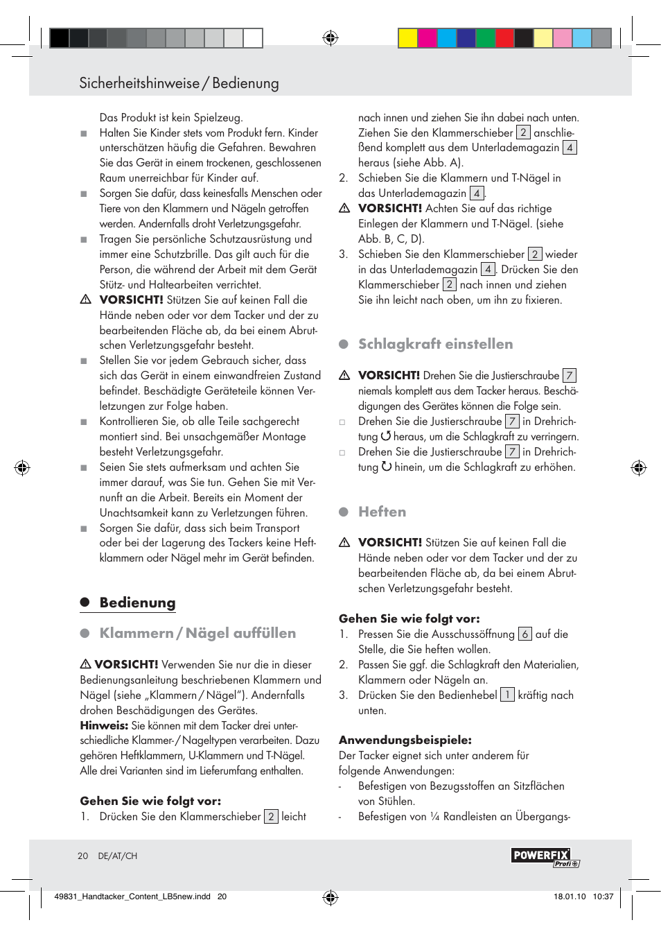 Sicherheitshinweise / bedienung, Bedienung, Klammern / nägel auﬀüllen | Schlagkraft einstellen, Heften | Powerfix  Z16531 User Manual | Page 18 / 19