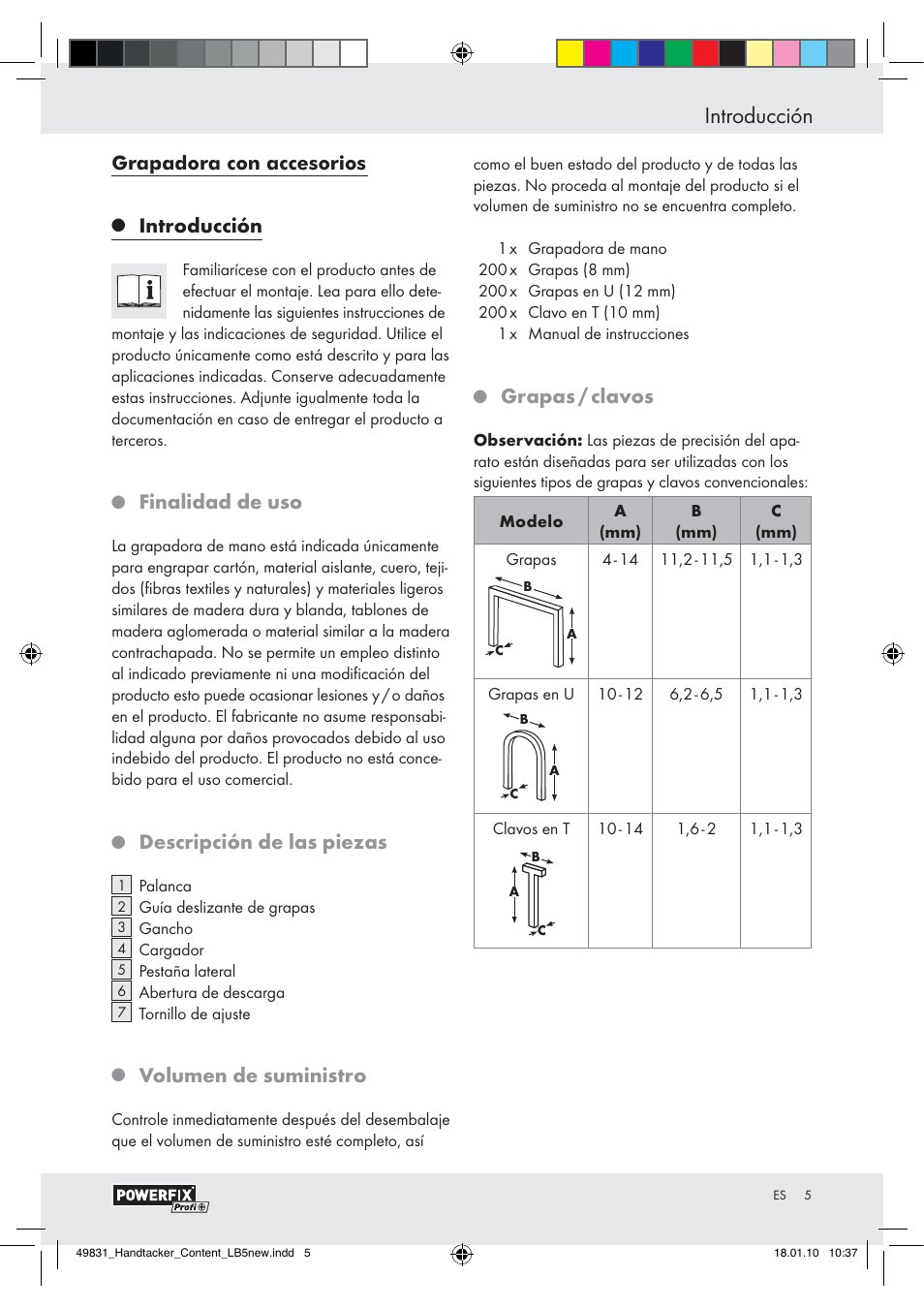 Introducción, Finalidad de uso, Descripción de las piezas | Volumen de suministro, Grapas / clavos | Powerfix  Z16531 User Manual | Page 3 / 19