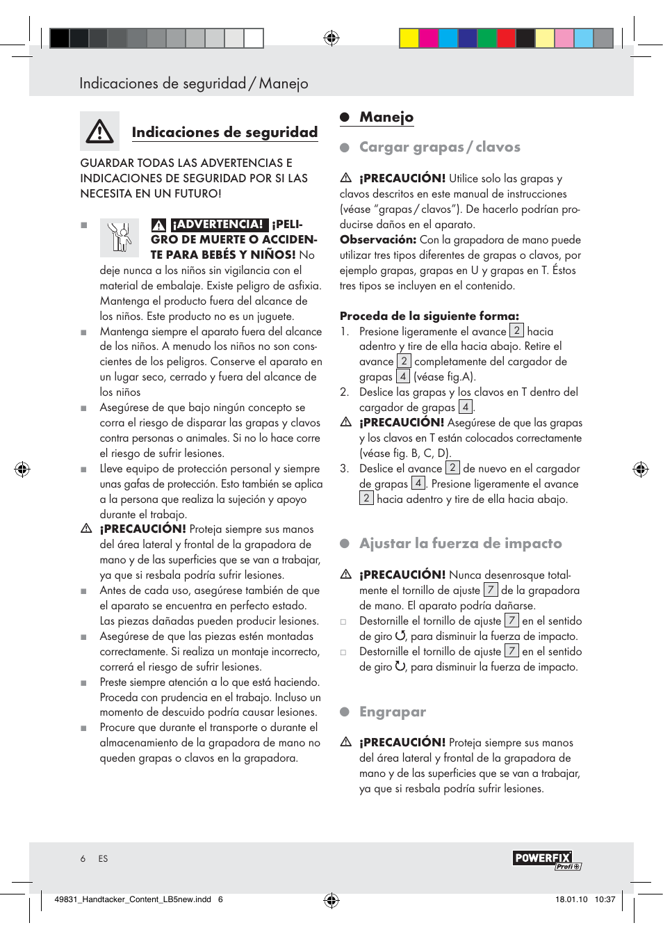 Indicaciones de seguridad / manejo, Indicaciones de seguridad, Manejo | Cargar grapas / clavos, Ajustar la fuerza de impacto, Engrapar | Powerfix  Z16531 User Manual | Page 4 / 19