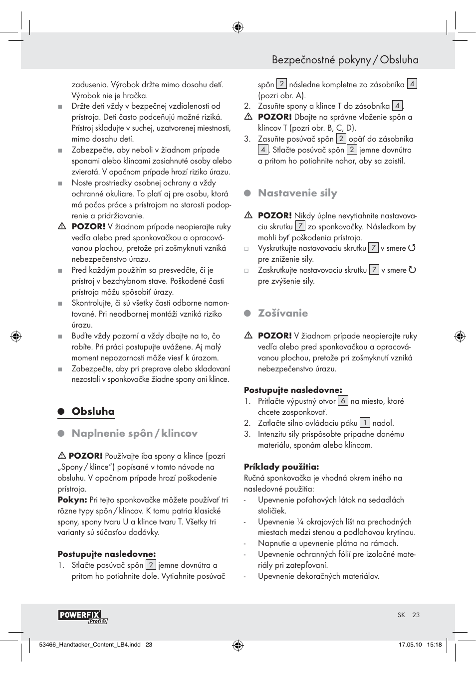 Bezpečnostné pokyny / obsluha, Obsluha, Naplnenie spôn / klincov | Nastavenie sily, Zošívanie | Powerfix  Z16531 User Manual | Page 21 / 25