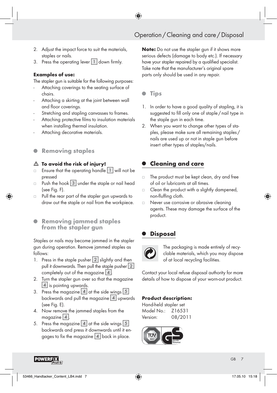 Operation / cleaning and care / disposal, Removing staples, Removing jammed staples from the stapler gun | Tips, Cleaning and care, Disposal | Powerfix  Z16531 User Manual | Page 5 / 25