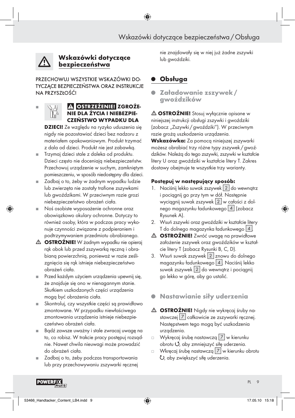Wskazówki dotyczące bezpieczeństwa / obsługa, Wskazówki dotyczące bezpieczeństwa, Obsługa | Załadowanie zszywek / gwoździków, Nastawianie siły uderzenia | Powerfix  Z16531 User Manual | Page 7 / 25