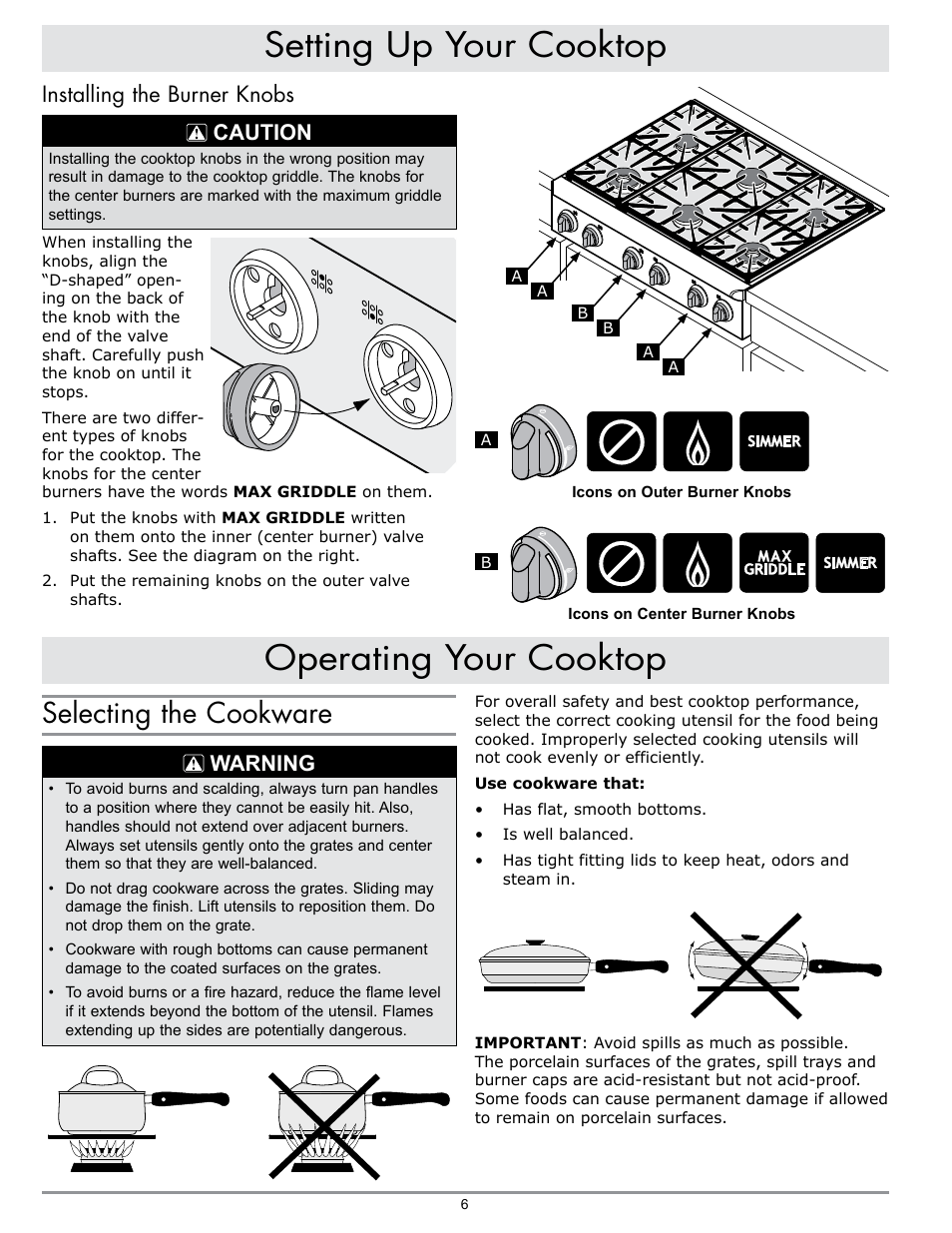 Operating your cooktop setting up your cooktop, Selecting the cookware, Installing the burner knobs caution | Warning | Dacor EPICURE EG486 User Manual | Page 8 / 20