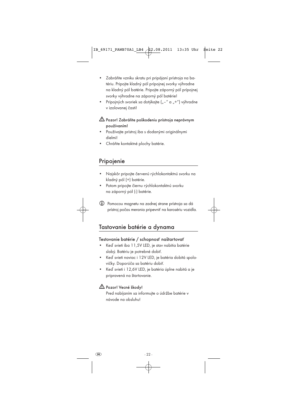 Pripojenie, Tastovanie batérie a dynama | Powerfix PAWB 70 A1 User Manual | Page 24 / 30