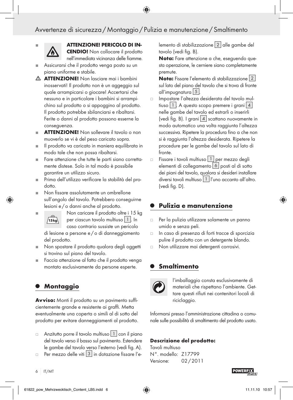 Montaggio, Pulizia e manutenzione, Smaltimento | Powerfix Z17799 User Manual | Page 4 / 12