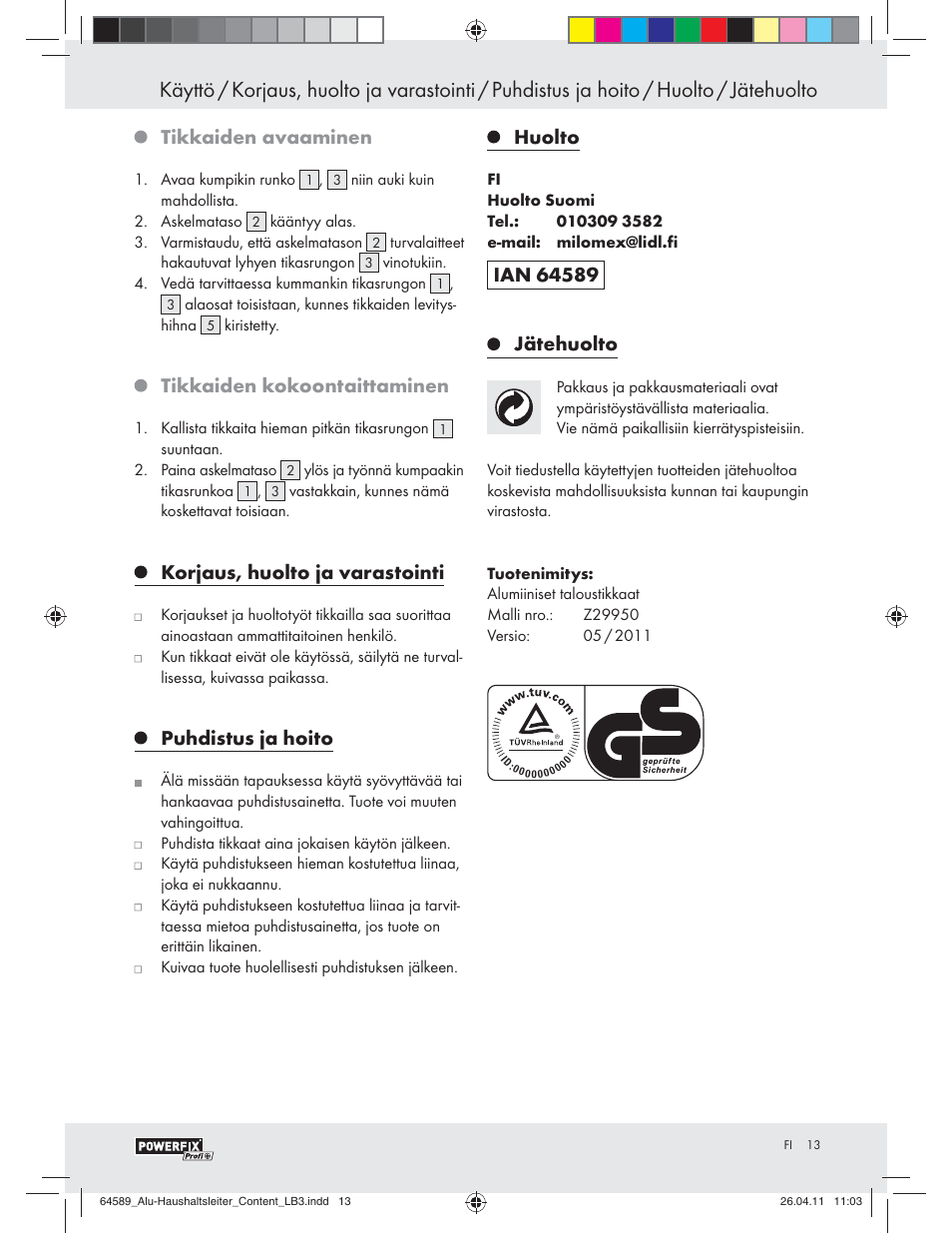 Tikkaiden avaaminen, Tikkaiden kokoontaittaminen, Korjaus, huolto ja varastointi | Puhdistus ja hoito, Huolto | Powerfix Z29950 User Manual | Page 11 / 21