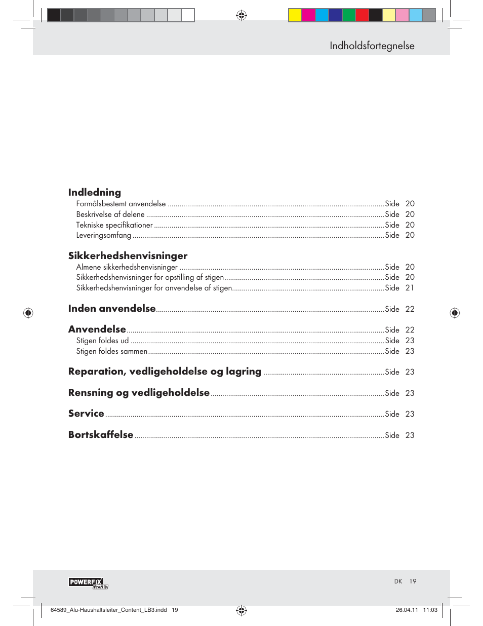 Indholdsfortegnelse, Indledning, Sikkerhedshenvisninger | Inden anvendelse, Anvendelse, Reparation, vedligeholdelse og lagring, Rensning og vedligeholdelse, Service, Bortskaffelse | Powerfix Z29950 User Manual | Page 17 / 21