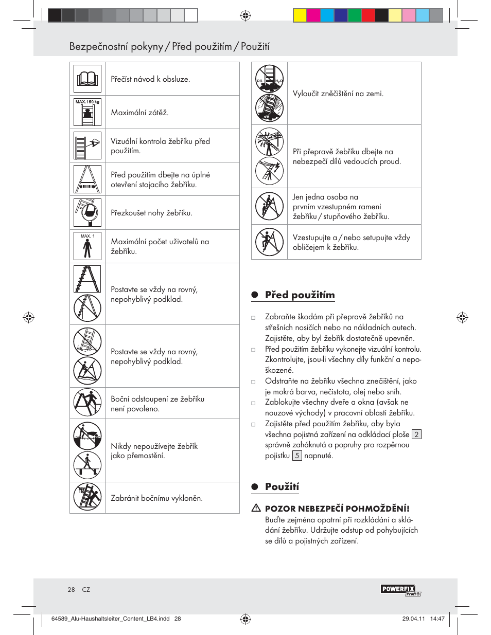 Bezpečnostní pokyny / před použitím / použití, Před použitím, Použití | Powerfix Z29950 User Manual | Page 26 / 32