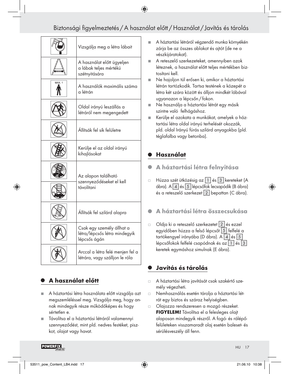 A használat előtt, Használat, A háztartási létra felnyitása | A háztartási létra összecsukása, Javítás és tárolás | Powerfix Z29815 User Manual | Page 15 / 36