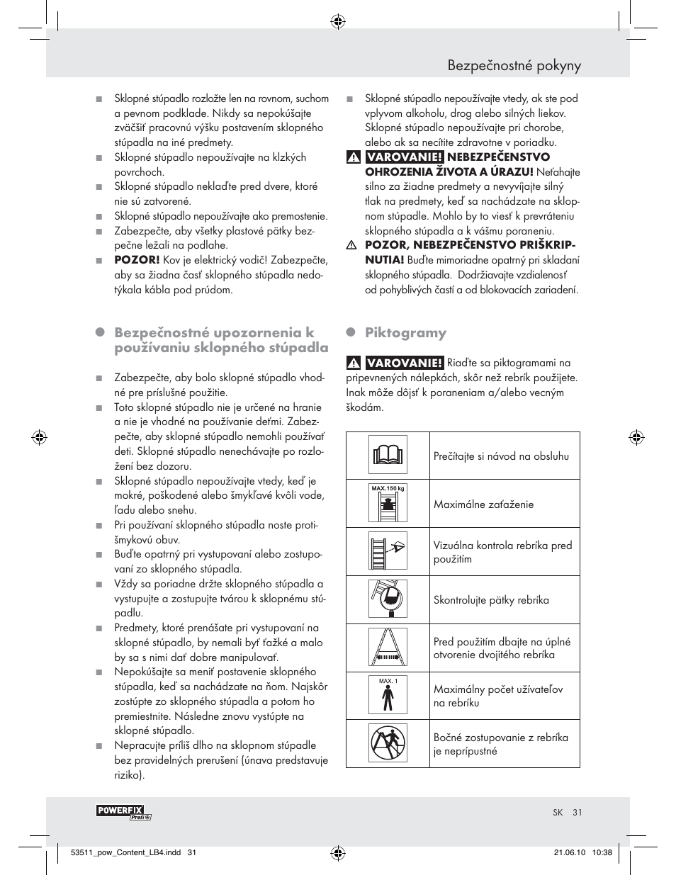 Bezpečnostné pokyny, Piktogramy | Powerfix Z29815 User Manual | Page 29 / 36